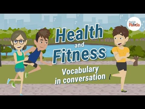 Health and Fitness Vocabulary in Conversation