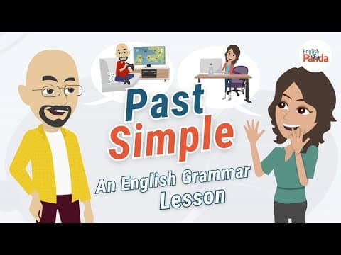 Past Simple: An Easy English Grammar Lesson