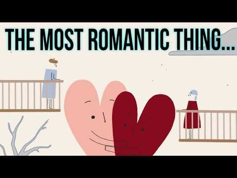 The Most Romantic Thing You Can Ever Say to Someone