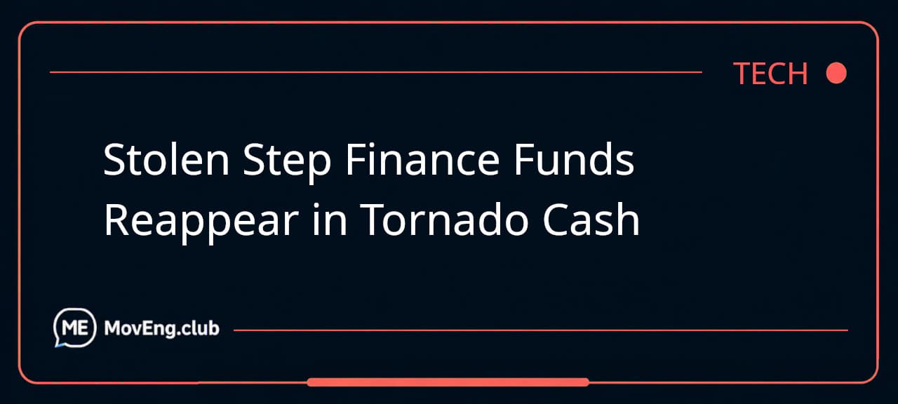 Stolen Step Finance Funds Reappear in Tornado Cash